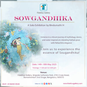 Sougandhika – A Solo Exhibition by Bindumathi H